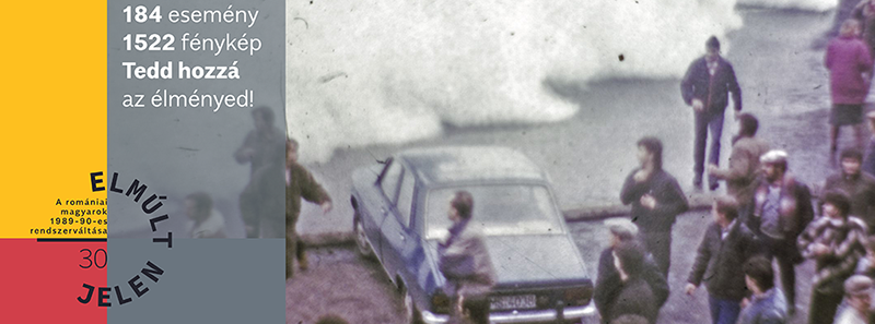 Elmúlt Jelen: a rendszerváltás és az első szabad év krónikája online felületen és utazó kiállításon